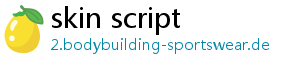 skin script